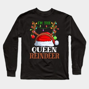 Im The Queen Reindeer Christmas Funny Pajamas Funny Christmas Gift Long Sleeve T-Shirt